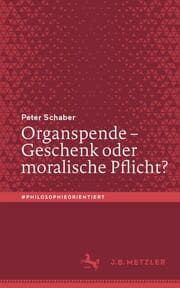 Cover von Organspende - Geschenk oder moralische Pflicht?