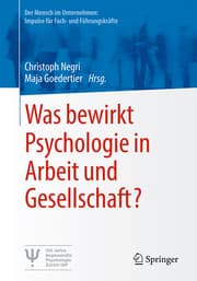 Cover von Was bewirkt Psychologie in Arbeit und Gesellschaft?