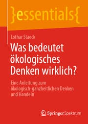 Cover von Was bedeutet ökologisches Denken wirklich?