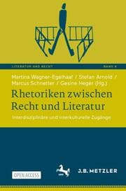 Cover von Rhetoriken zwischen Recht und Literatur