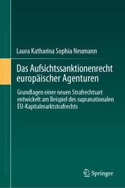 Cover von Das Aufsichtssanktionenrecht europäischer Agenturen