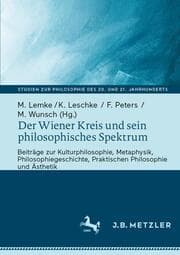 Cover von Der Wiener Kreis und sein philosophisches Spektrum