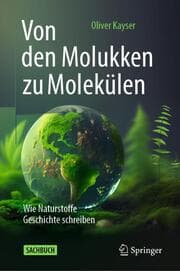 Cover von Von den Molukken zu Molekülen