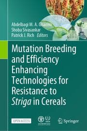 Cover von Mutation Breeding and Efficiency Enhancing Technologies for Resistance to Striga in Cereals