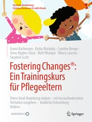 Cover von Fostering Changes®: Ein Trainingskurs für Pflegeeltern