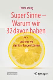 Cover von Super Sinne - Warum wir 32 davon haben
