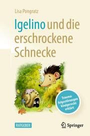 Cover von Igelino und die erschrockene Schnecke