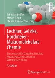 Cover von Lechner, Gehrke, Nordmeier - Makromolekulare Chemie