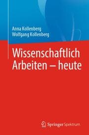 Cover von Wissenschaftlich Arbeiten - heute