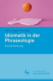 Cover von Idiomatik in der Phraseologie