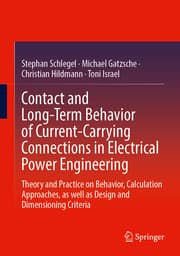 Cover von Contact and Long-Term Behavior of Current-Carrying Connections in Electrical Power Engineering