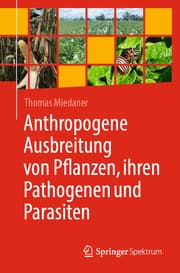 Cover von Anthropogene Ausbreitung von Pflanzen, ihren Pathogenen und Parasiten