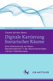 Cover von Digitale Kartierung literarischer Räume