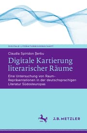 Cover von Digitale Kartierung literarischer Räume