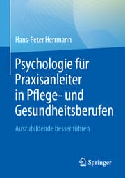 Cover von Psychologie für Praxisanleiter in Pflege- und Gesundheitsberufen