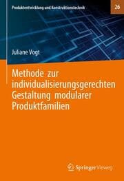 Cover von Methode zur individualisierungsgerechten Gestaltung modularer Produktfamilien