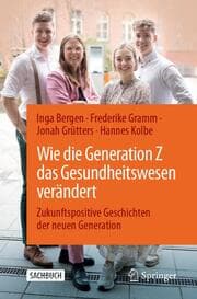 Cover von Wie die Generation Z das Gesundheitswesen verändert