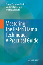 Cover von Mastering the Patch Clamp Technique: A Practical Guide