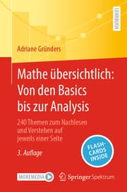 Cover von Mathe übersichtlich: Von den Basics bis zur Analysis