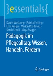 Cover von Pädagogik im Pflegealltag: Wissen, Handeln, Fördern