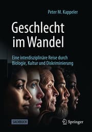 Cover von Geschlecht im Wandel: Eine interdisziplinäre Reise durch Biologie, Kultur und Diskriminierung