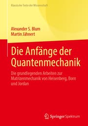 Cover von Die Anfänge der Quantenmechanik