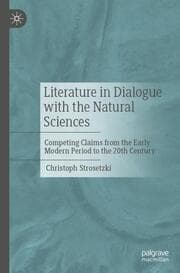 Cover von Literature in Dialogue with the Natural Sciences