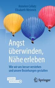 Cover von Angst überwinden, Nähe erleben
