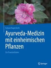 Cover von Ayurveda-Medizin mit einheimischen Pflanzen