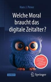 Cover von Welche Moral braucht das digitale Zeitalter?