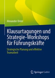 Cover von Klausurtagungen und Strategie-Workshops für Führungskräfte