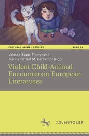 Cover von Violent Child-Animal Encounters in European Literatures