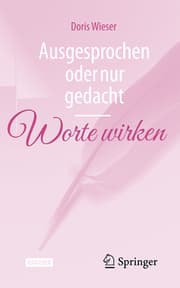Cover von Ausgesprochen oder nur gedacht - Worte wirken