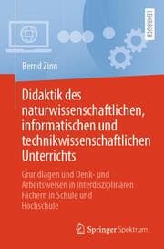 Cover von Didaktik des naturwissenschaftlichen, informatischen und technikwissenschaftlichen Unterrichts