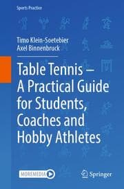 Cover von Table Tennis - A Practical Guide for Students, Coaches and Hobby Athletes