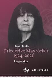 Cover von Friederike Mayröcker 1924-2021