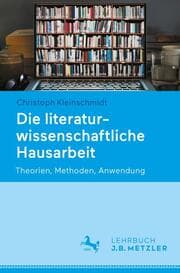 Cover von Die literaturwissenschaftliche Hausarbeit