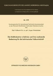 Cover von Die Erdölindustrie in Bolivien und ihre wachsende Bedeutung für die bolivianische Volkswirtschaft