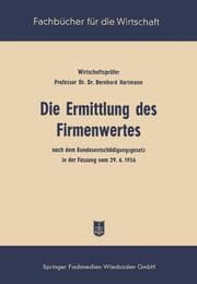 Cover von Die Ermittlung des Firmenwertes