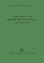 Cover von Entwicklungstendenzen mittelständischer Einzelhandlungen in den Jahren 1951 bis 1959