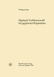 Cover von Optimale Verfahrenswahl bei gegebenen Kapazitäten