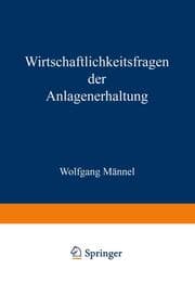 Cover von Wirtschaftlichkeitsfragen der Anlagenerhaltung