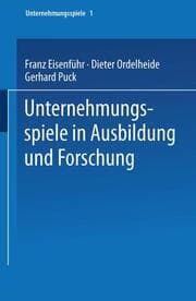 Cover von Unternehmungsspiele in Ausbildung und Forschung