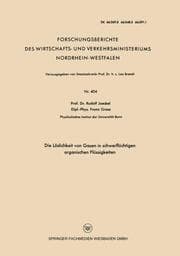 Cover von Die Löslichkeit von Gasen in schwerflüchtigen organischen Flüssigkeiten