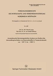 Cover von Anwendung der thermomagnetischen Analyse zum Studium des Umwandlungsverhaltens von Eisenwerkstoffen im Temperaturbereich von 150°C bis +1500°C