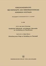 Cover von Kombinierter Widerstands- und Lichtbogen-Vakuumofen zur Verarbeitung von Titanschwamm.Erforschung neuer Wege zur Darstellung von Titanmetall
