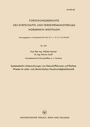 Cover von Systematische Untersuchungen von Kleinschiffsformen auf flachem Wasser im unter- und überkritischen Geschwindigkeitsbereich