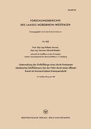 Cover von Untersuchung der Einflußlänge eines durch Kreisspant idealisierten Schiffskörpers bei der Fahrt durch einen offenen Kanal mit konzentrischem Kreisquerschnitt