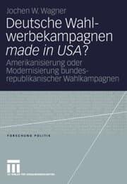 Cover von Deutsche Wahlwerbekampagnen made in USA?