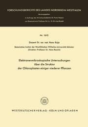Cover von Elektronenmikroskopische Untersuchungen über die Struktur der Chloroplasten einiger niederer Pflanzen